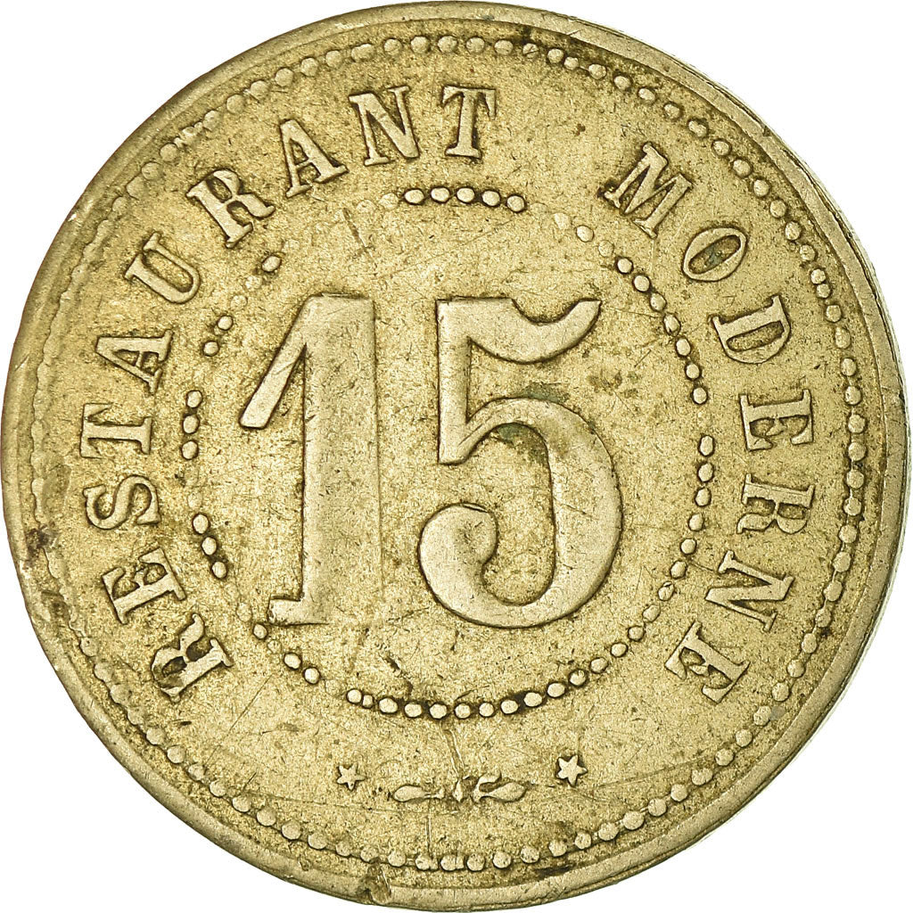 Münze, Frankreich, Restaurant Moderne, Avenue Thiers, 124, Lyon, 15 Centimes