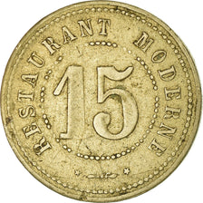 Münze, Frankreich, Restaurant Moderne, Avenue Thiers, 124, Lyon, 15 Centimes