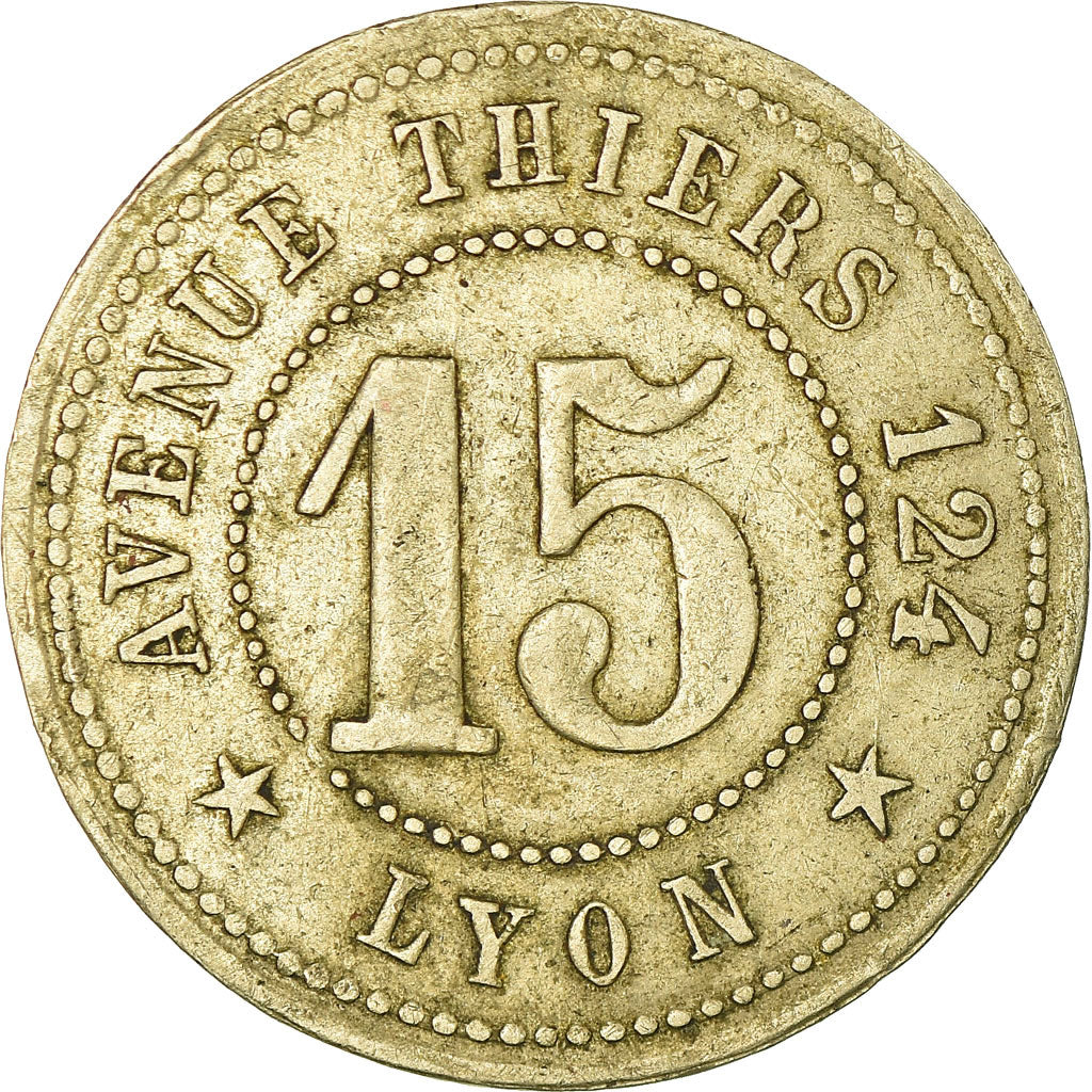 Münze, Frankreich, Restaurant Moderne, Avenue Thiers, 124, Lyon, 15 Centimes