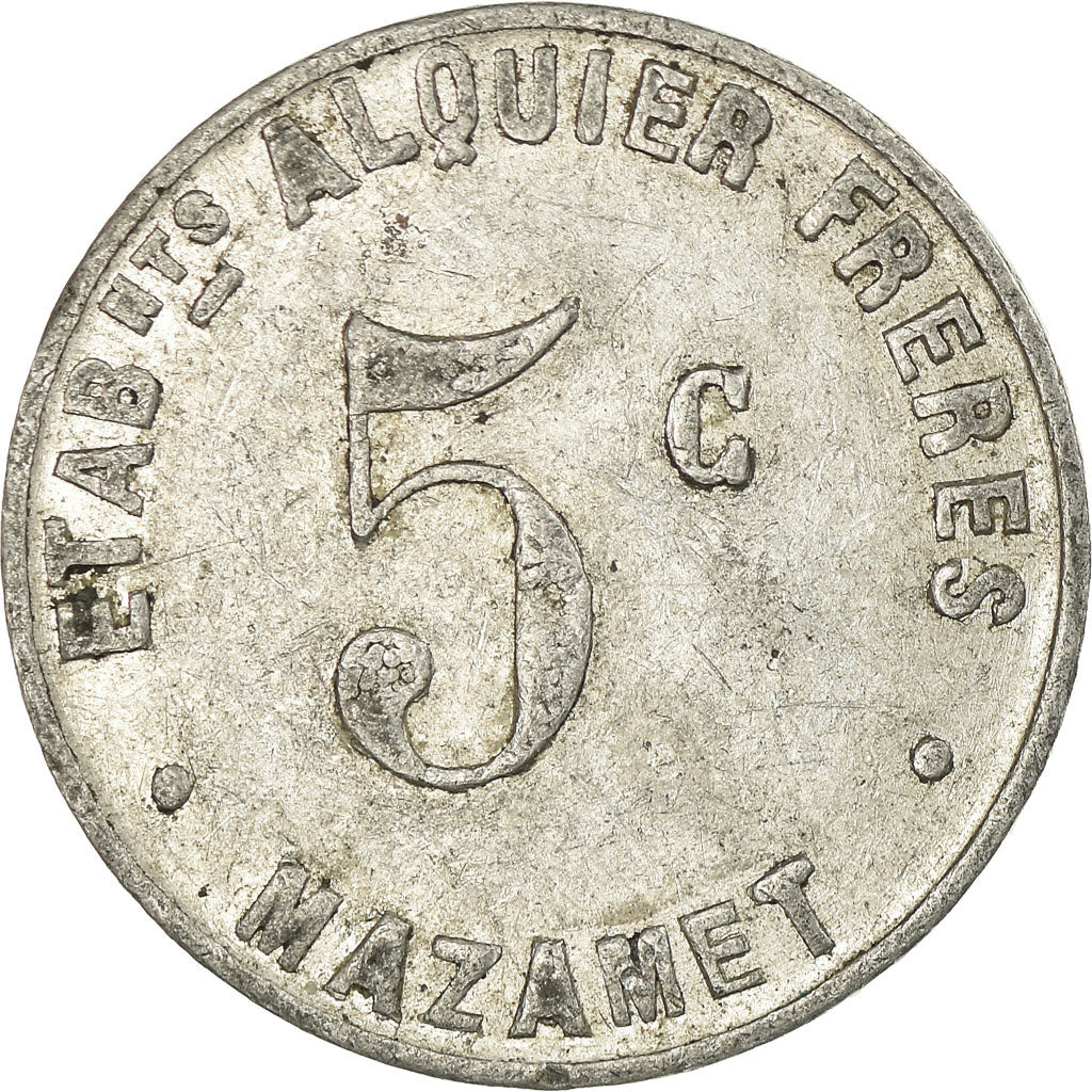 Coin, France, Etablissements ALQUIER Frères, Mazamet, 5 Centimes, 1922