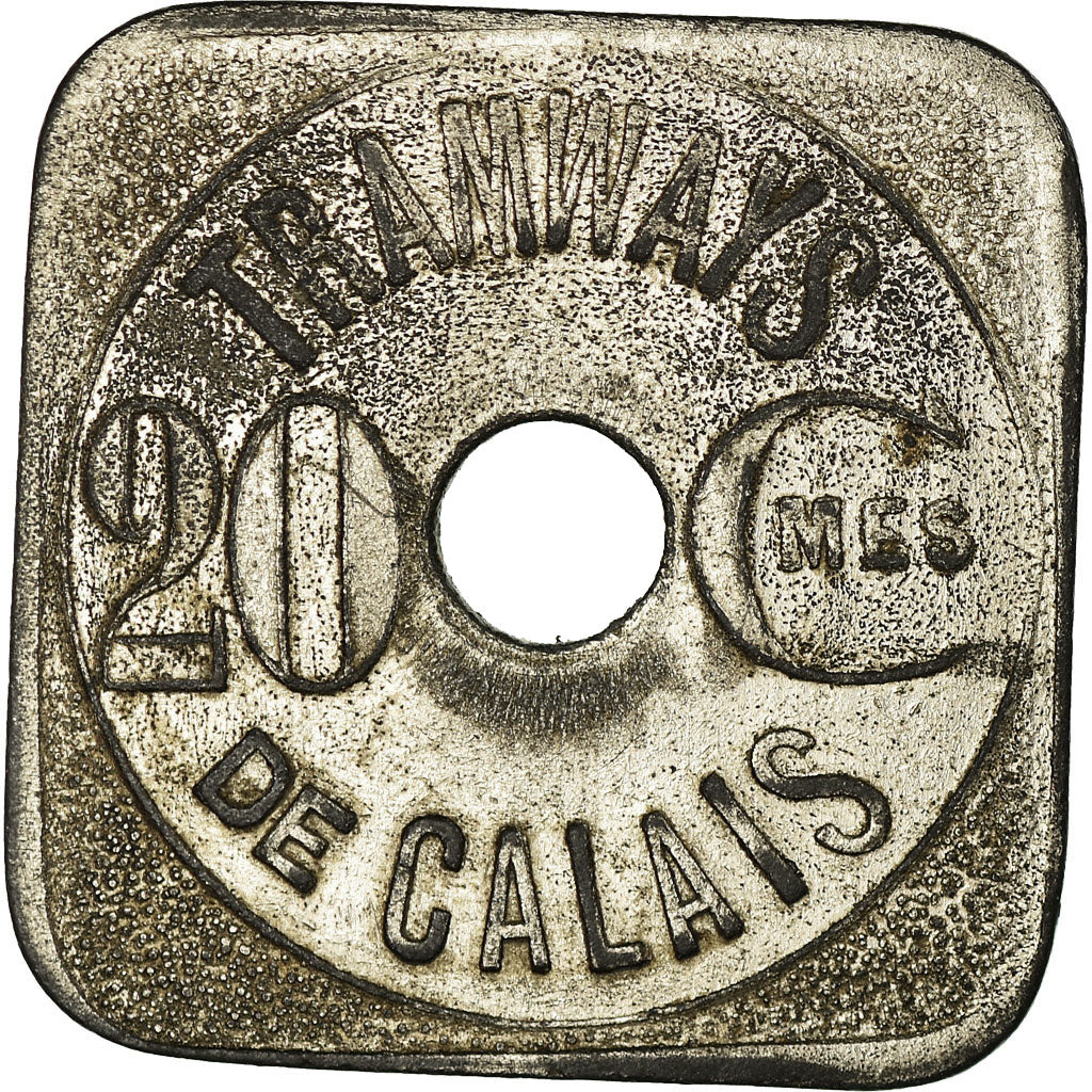 Munten, Frankrijk, Tramways de Calais, Calais, 20 Centimes, ZF+, Nickel plated
