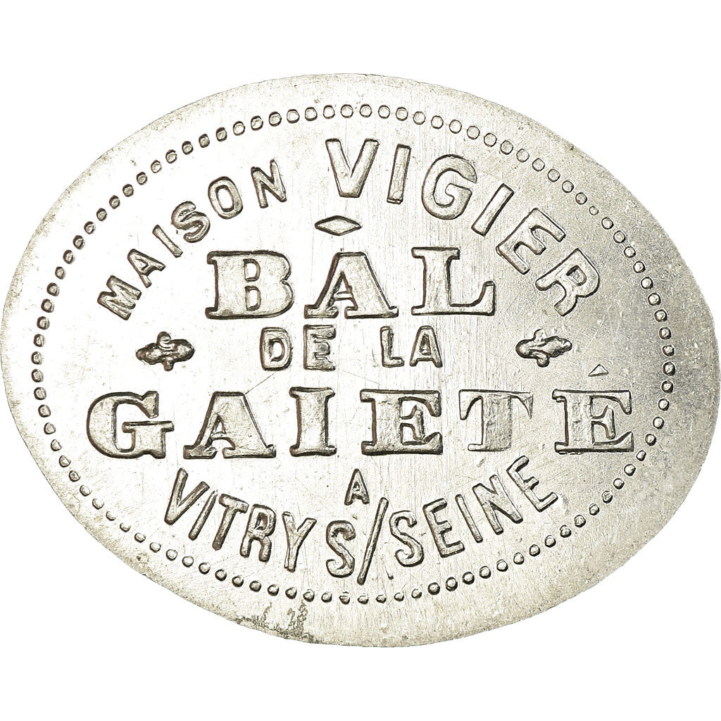 France, Jeton, Vitry-sur-Seine, Maison VIGIER, Bal de la Gaieté, SPL, Aluminium