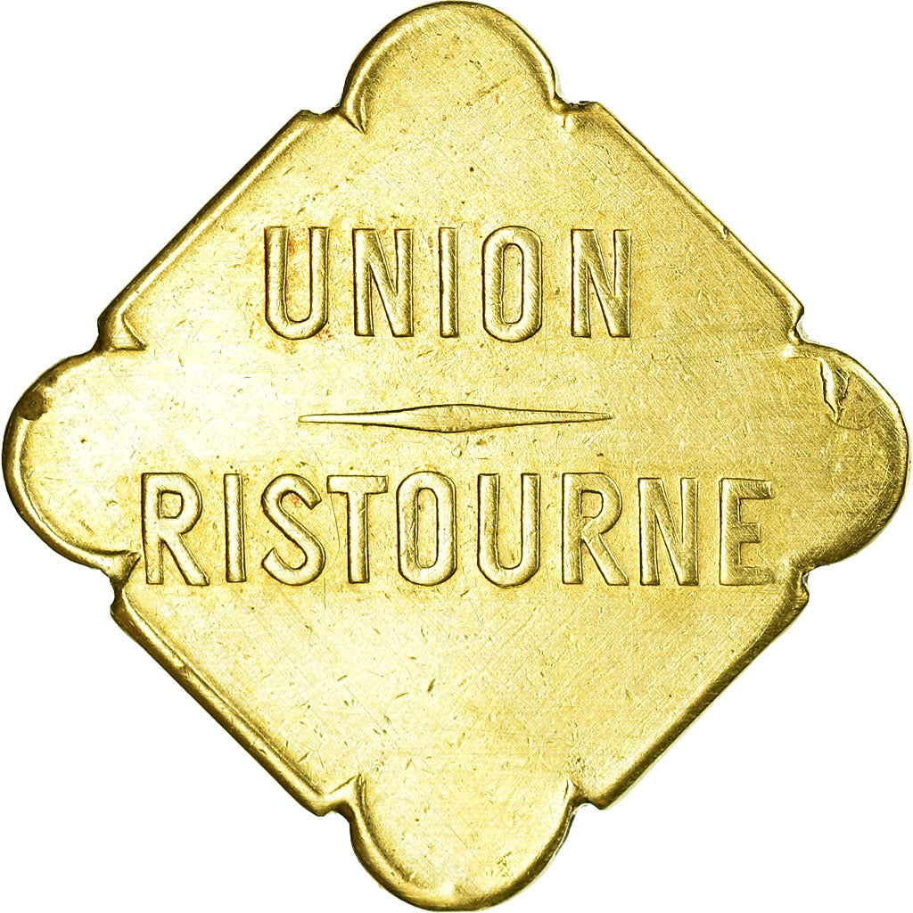 France, Restaurant Token, UNION - RISTOURNE, EF(40-45), Brass