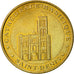 France, Token, Touristic token, Saint-Denis La Basilique n°2, 2004, MDP