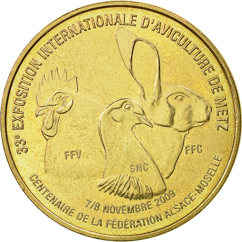 France, Token, Touristic token, Peltre - 33ème Exposition d'Aviculture, 2009