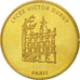 Francia, Token, Touristic token, 75/ Paris - Lycée Victor Duruy, 2012, MDP, BB