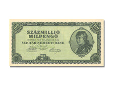 Hungary, 100 Million Milpengö, 1946, KM #130, 1946-06-03, UNC(65-70)