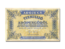 Hungary, 10,000,000 (Tizmillió) Adópengö, 1946, KM #141a, 1946-05-25, UNC(63)