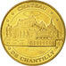 France, Token, Touristic token, Chantilly - Château n°2, 2013, MDP, EF(40-45)