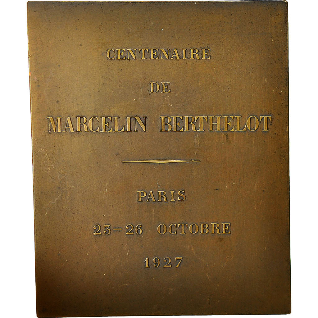 France, Medal, Centenaire de Marcelin Berthelot, 1927, Chaplain, MS(60-62)