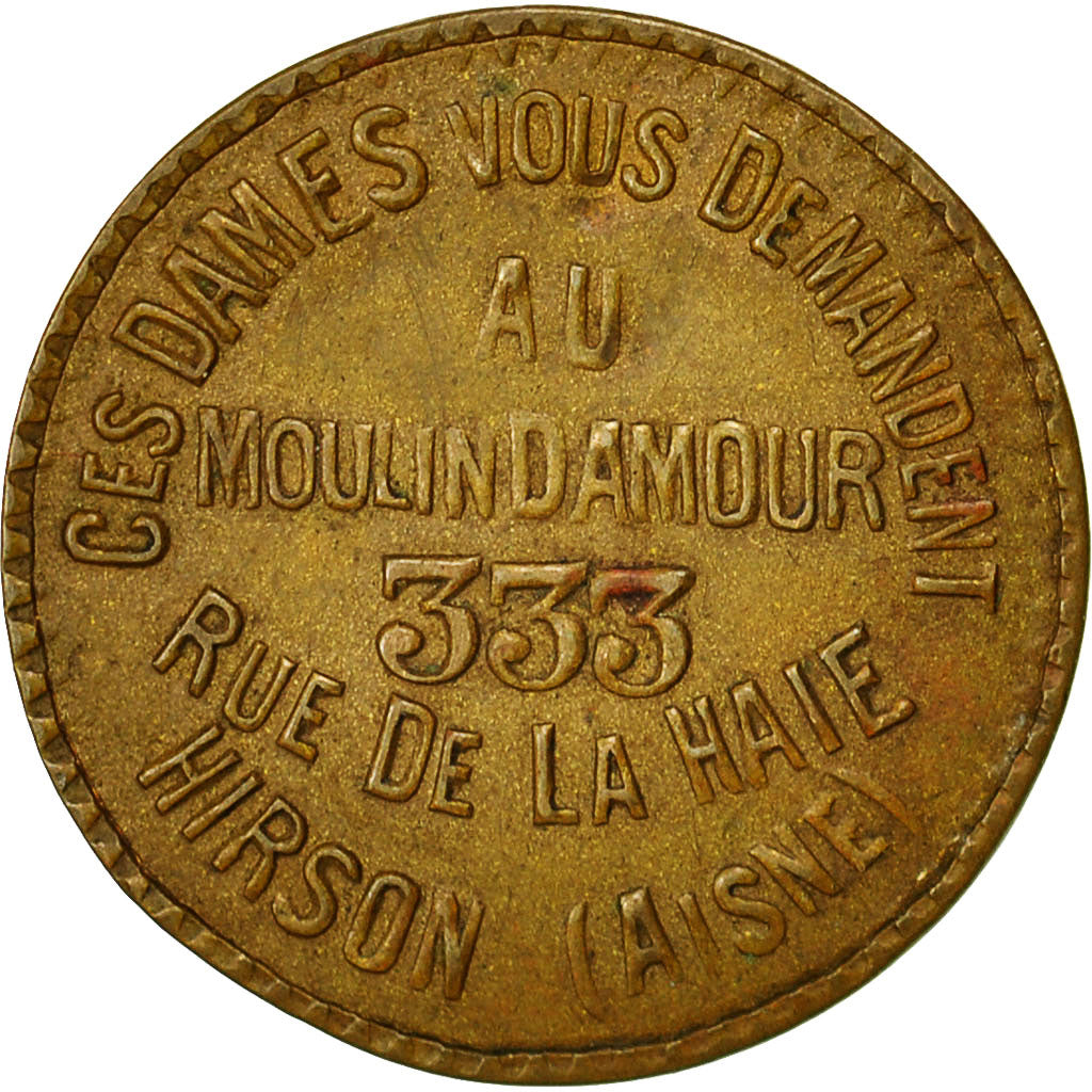 Frankrijk, Token, Jeton Maison Close, Au Moulin d'Amour, Hirson, ZF+, Koper