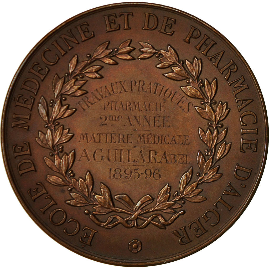 Algeria, Médaille, Ecole de Médecine et de Pharmacie d'Alger, 1896, Rogat