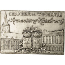 Frankreich, Medaille, Chambre de Commerce d'Armentières, Industrie Textile