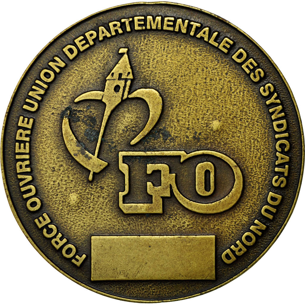 Frankreich, Medaille, Force Ouvrière, Syndicats du Nord, SS+, Bronze