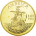 France, Medal, 500ème Anniversaire de la Découverte de l'Amérique, 1992