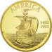 France, Medal, 500ème Anniversaire de la Découverte de l'Amérique, 1992