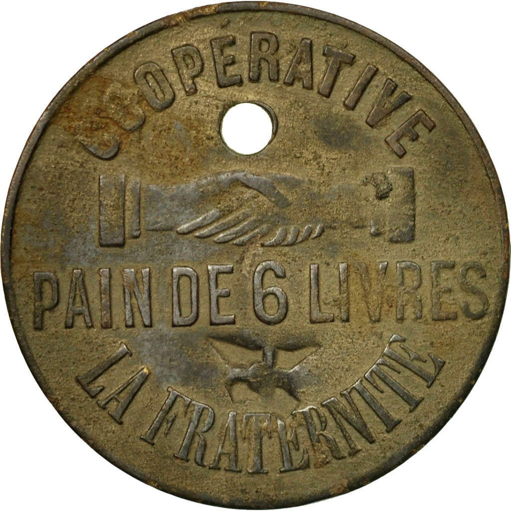 France, Jeton, Coopérative La Fraternité, Pain de 6 Livres, TTB, Base Metal