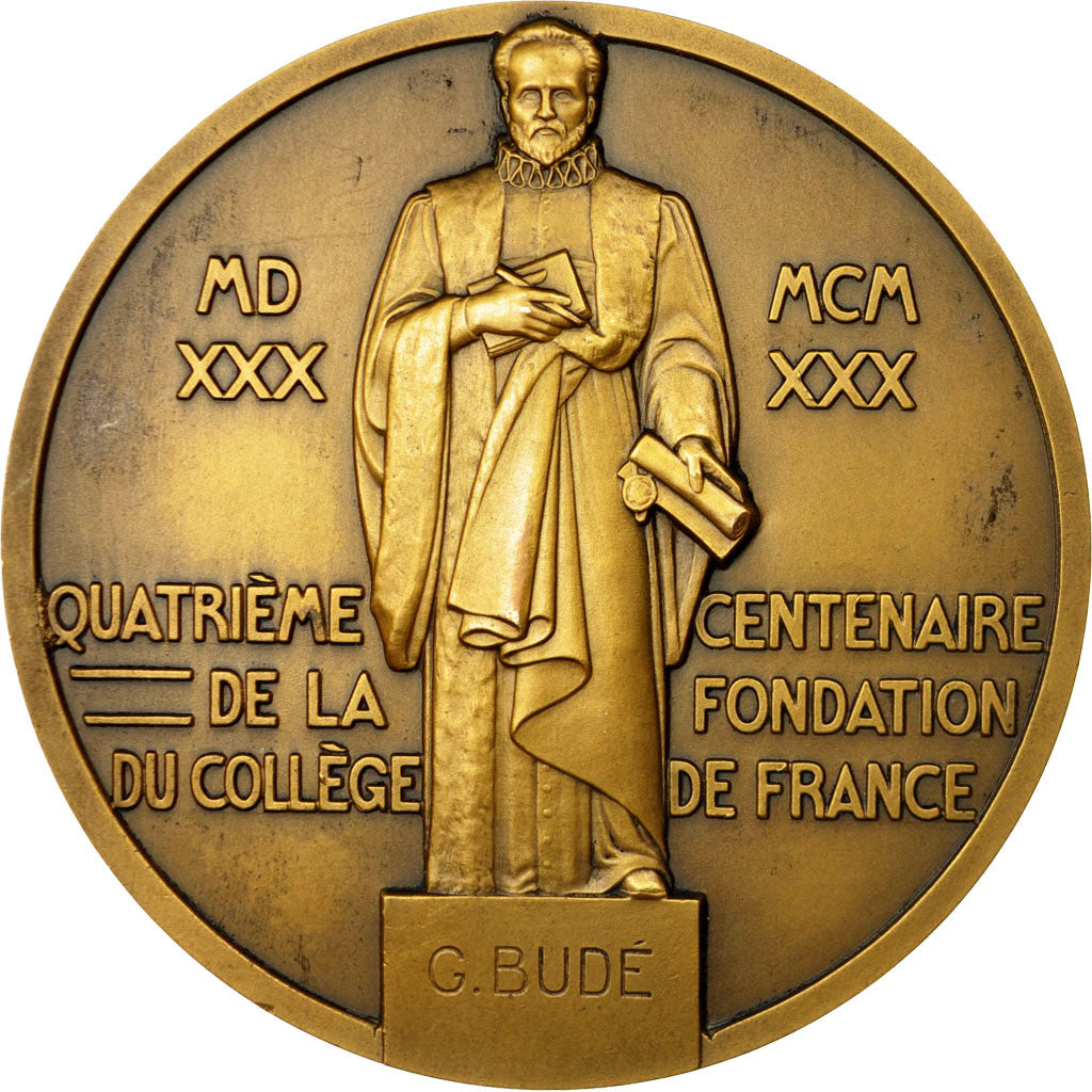 France, Medal, 4ème Centenaire de la Fondation du Collège de France, 1930