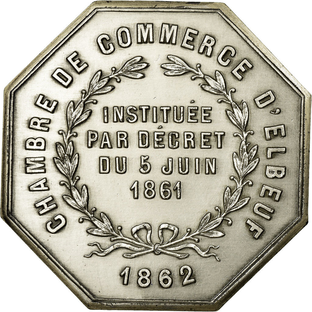 France, Token, Chambre de Commerce d'Elbeuf, 1862, MS(65-70), Silver