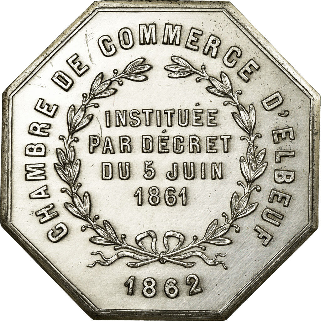 France, Token, Chambre de Commerce d'Elbeuf, 1862, MS(64), Silver