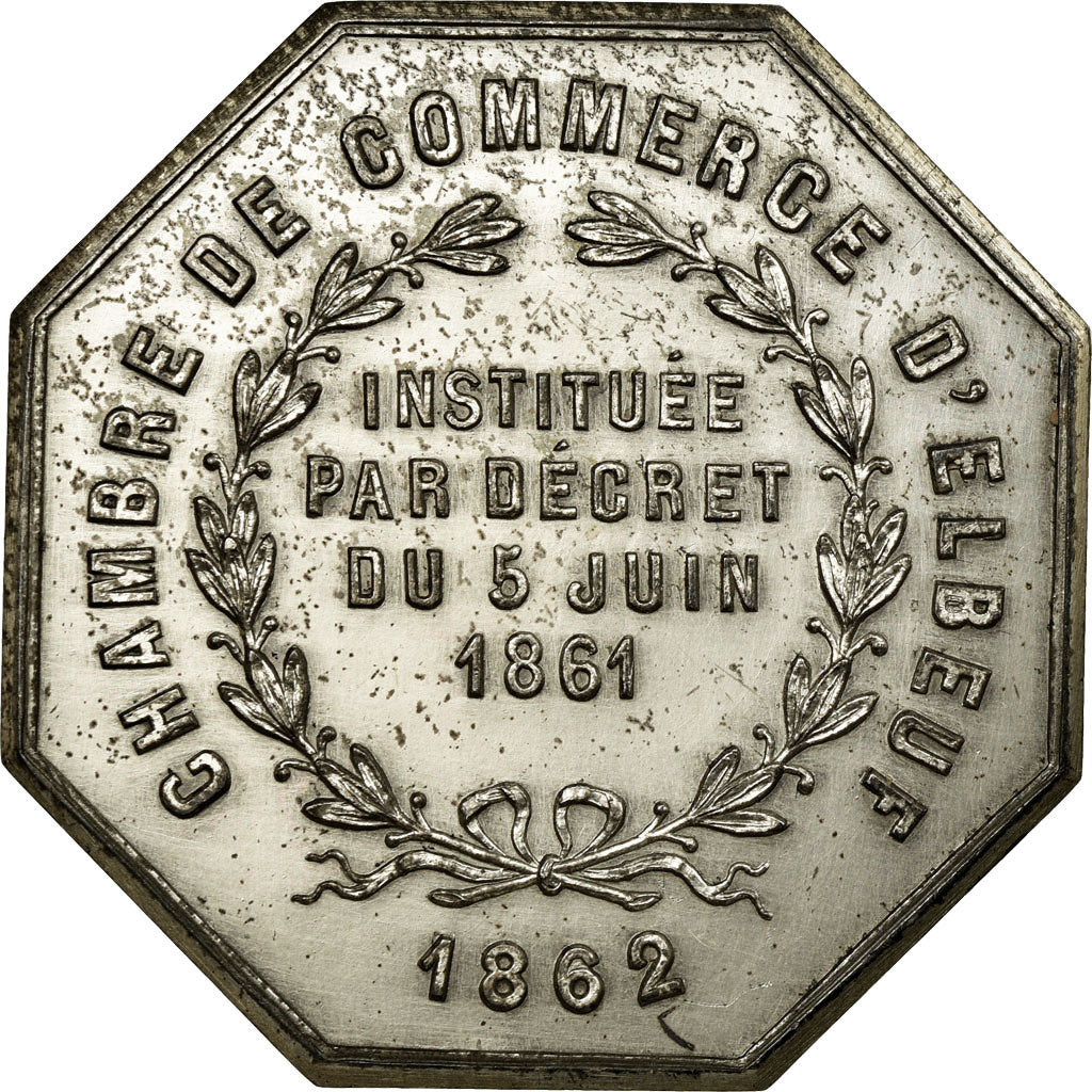 France, Token, Chambre de Commerce d'Elbeuf, 1862, MS(60-62), Silver
