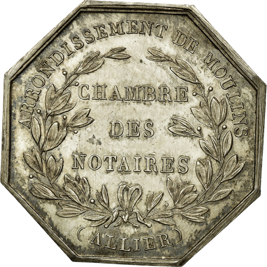 France, Jeton, Notaires de l'Arrondissement de Moulins, Allier, SUP+, Argent