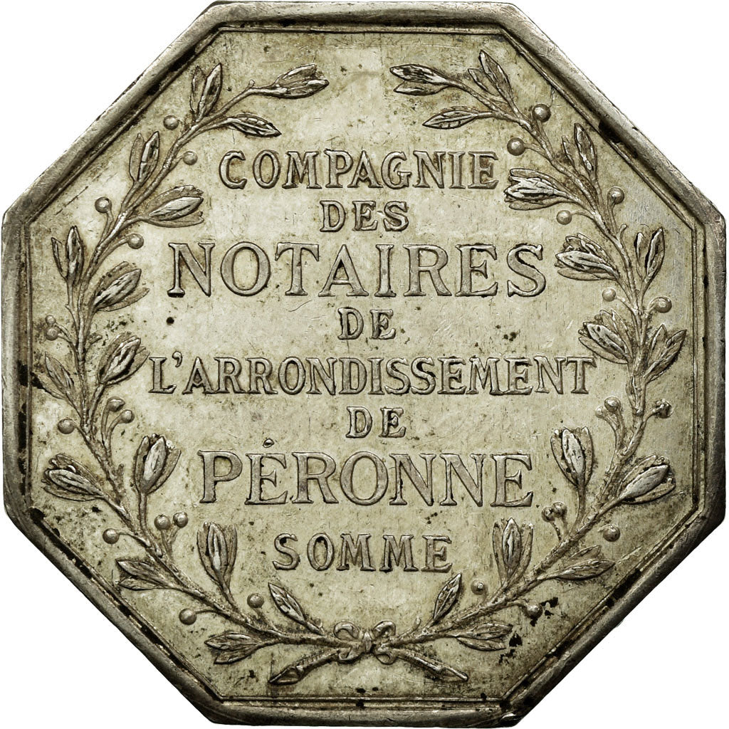 France, Jeton, Notaires de l'Arrondissement de Péronne, Somme, 1858, SUP