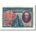 Billet, Espagne, 25 Pesetas, 1928, 1928-08-15, KM:74a, SUP