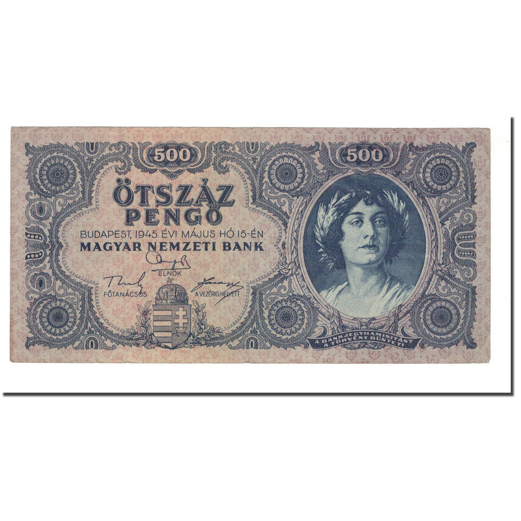 Banknote, Hungary, 500 Pengö, 1945, 1945-05-15, KM:117a, VF(30-35)