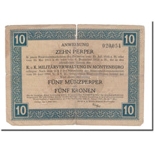 Banconote, Montenegro, 10 Perper = 5 Münzperper = 5 Kronen, 1917, 1917-06-01, B