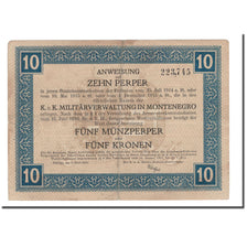 Geldschein, Montenegro, 10 Perper = 5 Münzperper = 5 Kronen, 1917, 1917-06-01