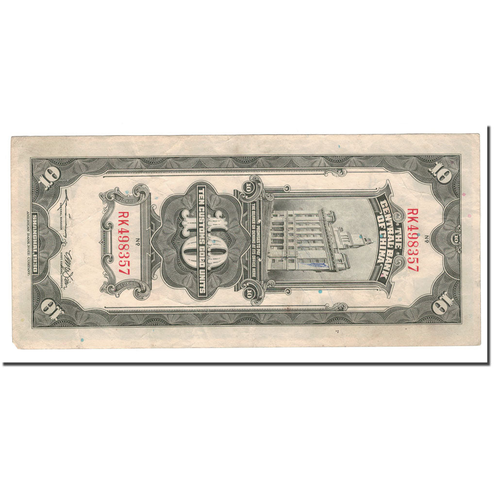 Banconote, Cina, 10 Customs Gold Units, 1930, KM:327d, MB+