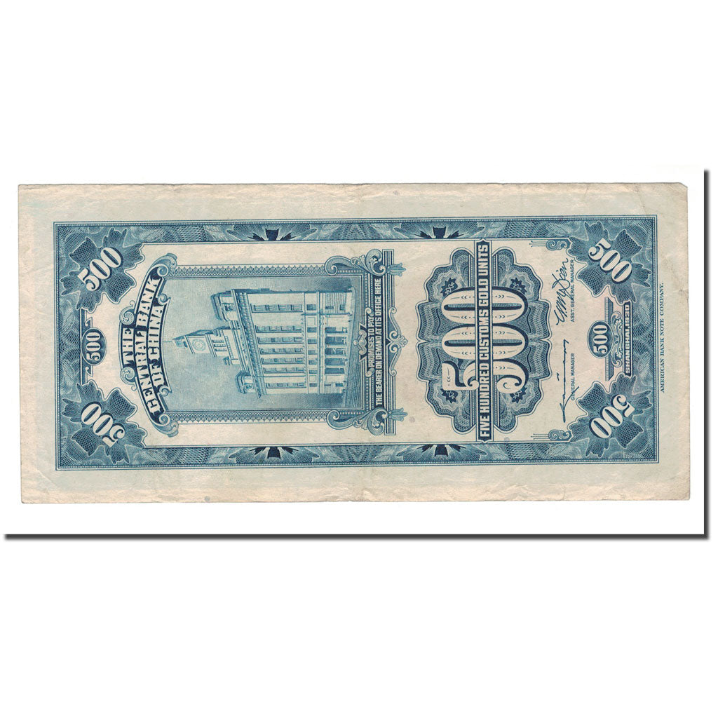 Billete, 500 Customs Gold Units, 1930, China, 1947, KM:332, BC
