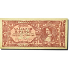 Billet, Hongrie, 100,000 B.-Pengö, 1946, 1946-06-03, KM:133, SPL