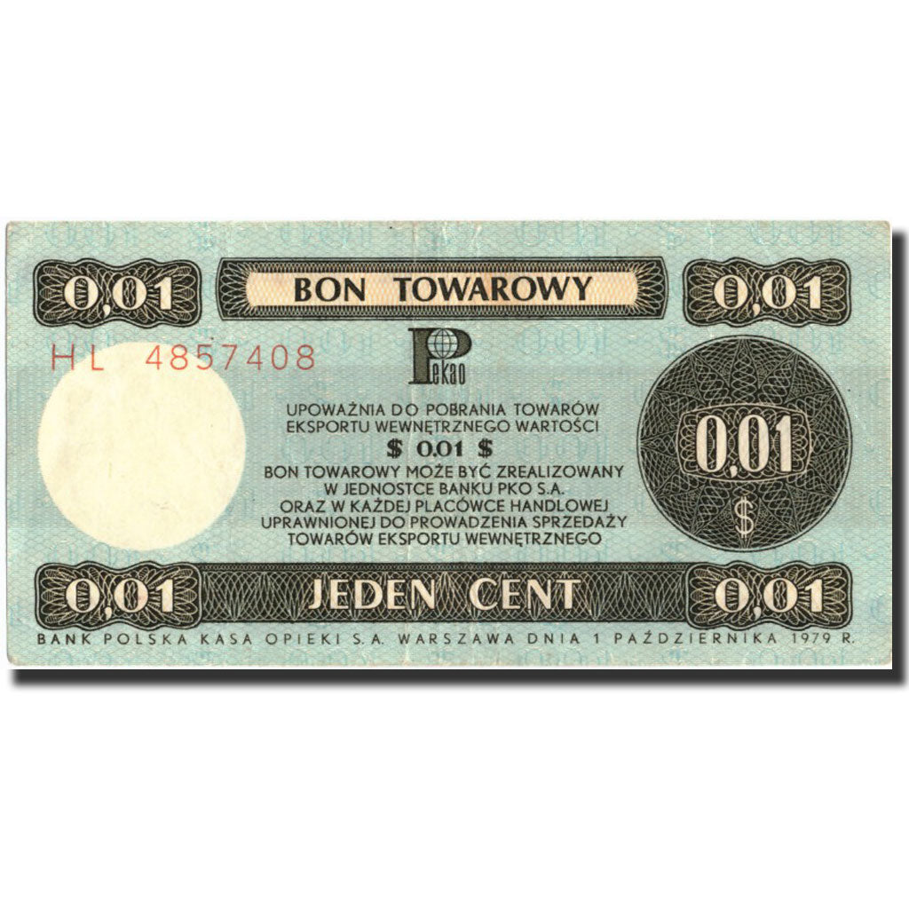 Banknote, Poland, 1 Cent, 1979, 1979, KM:FX34, AU(50-53)