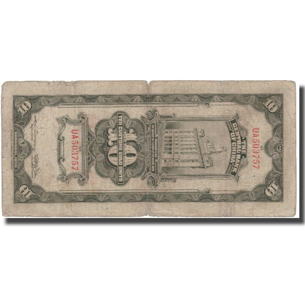 Banknote, China, 10 Customs Gold Units, 1930, 1930, KM:327a, VG(8-10)