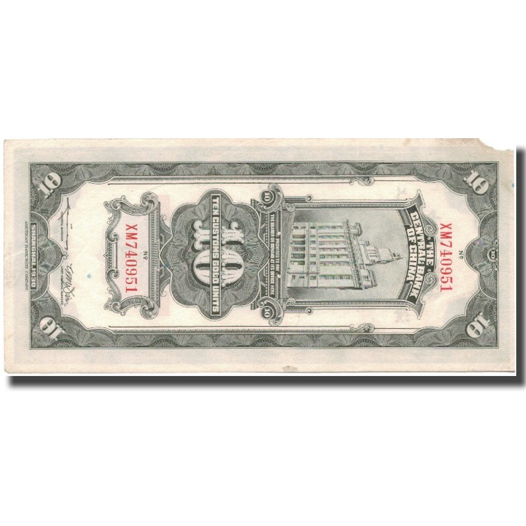 Banknote, China, 10 Customs Gold Units, 1930, 1930, KM:327a, F(12-15)