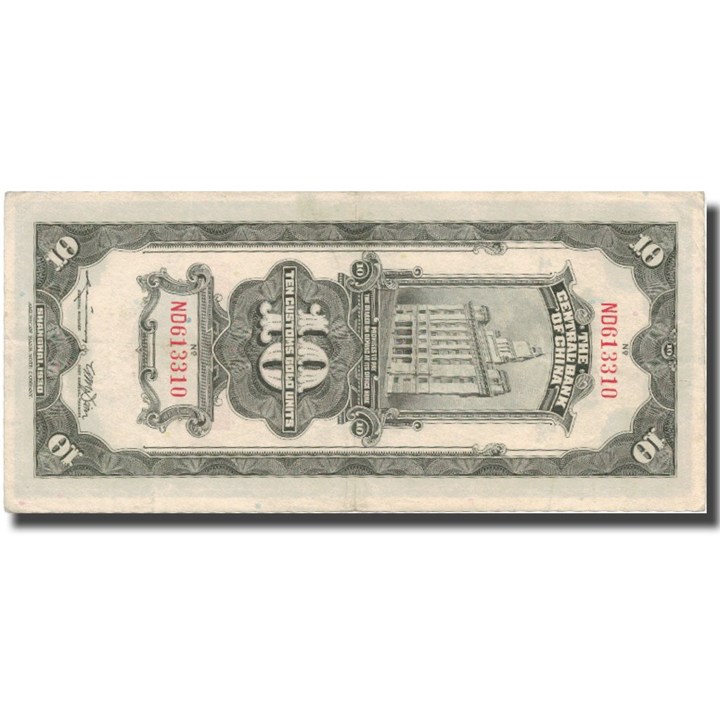 Banknote, China, 10 Customs Gold Units, 1930, 1930, KM:327c, VF(30-35)
