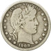 Monnaie, États-Unis, Barber Quarter, Quarter, 1908, U.S. Mint, New Orleans, TB