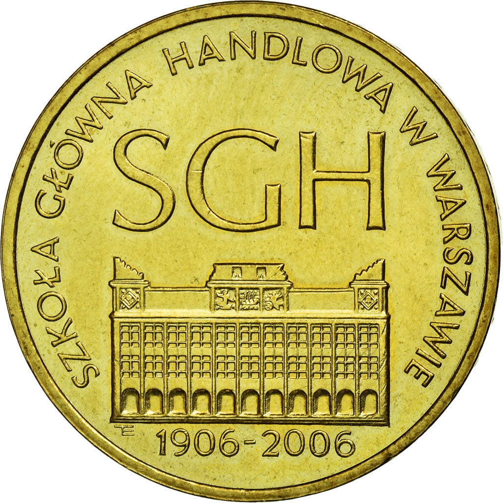Monnaie, Pologne, 100th Anniversary - Warsaw School of Economics, 2 Zlote, 2006