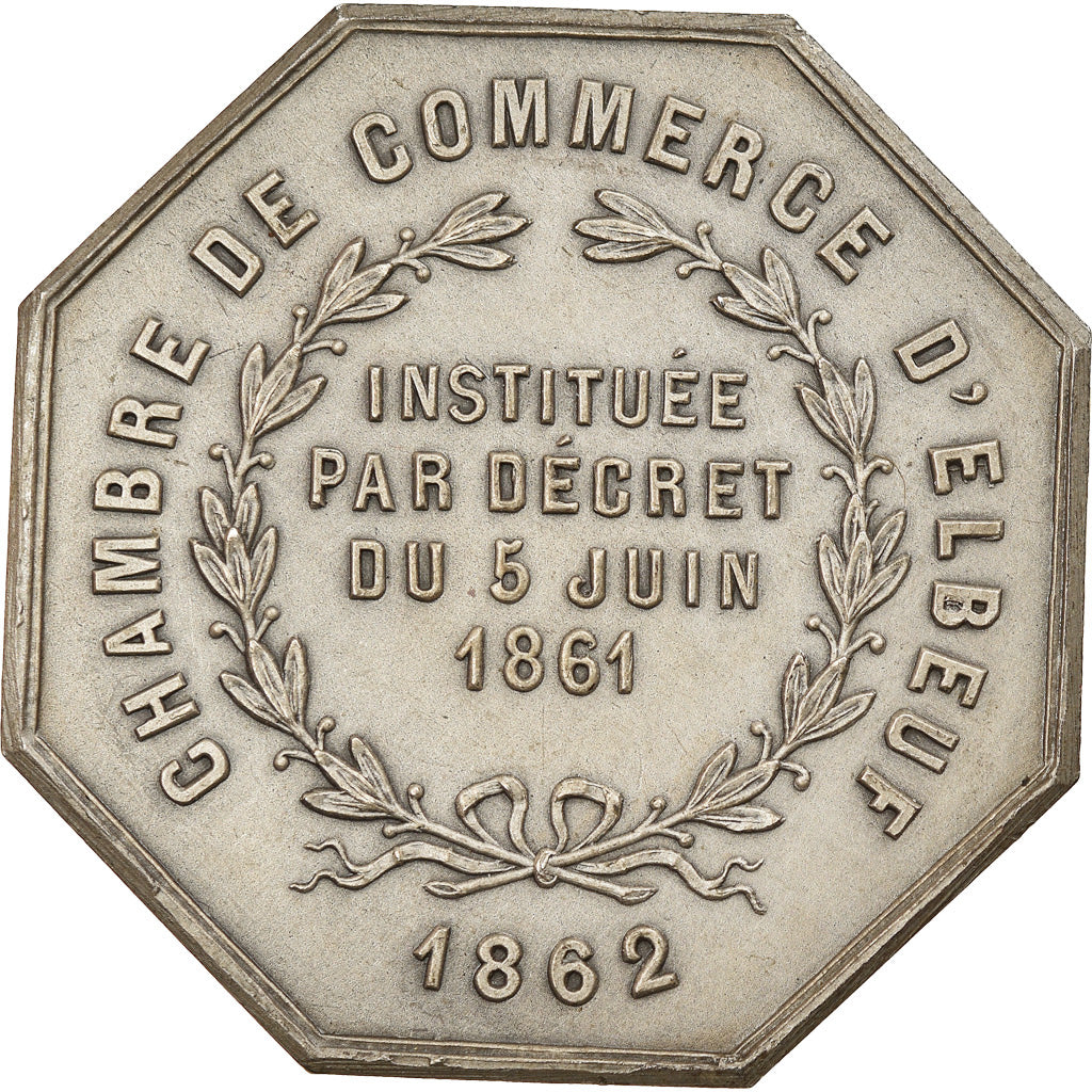 France, Token, Chambre de Commerce d'Elbeuf, 1862, MS(60-62), Silver