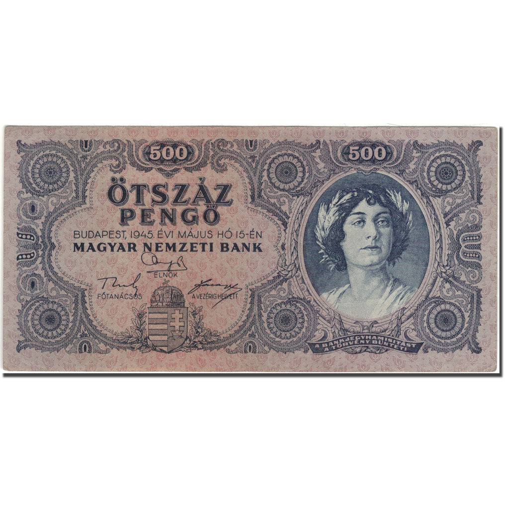 Banknote, Hungary, 500 Pengö, 1945-05-15, KM:117a, AU(55-58)