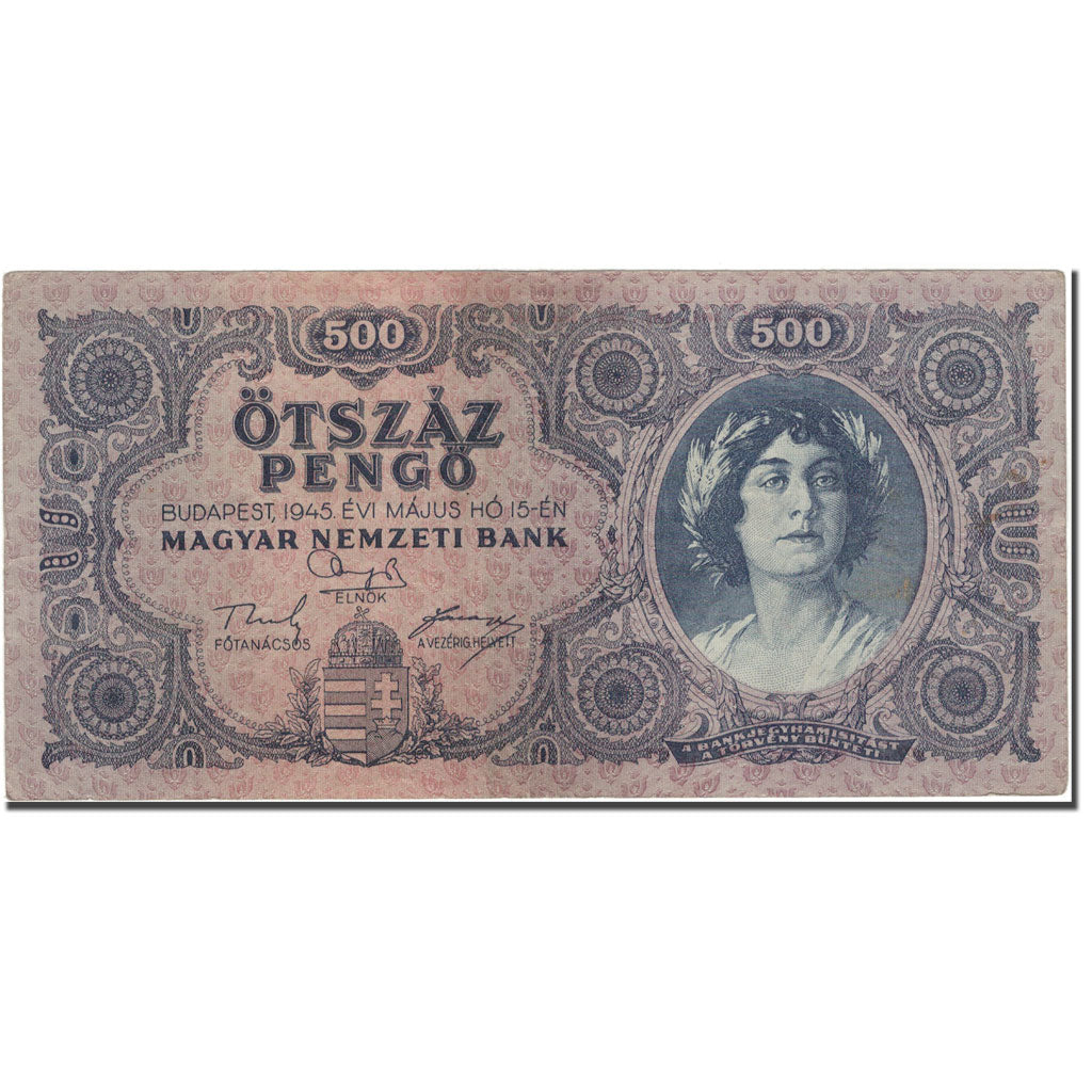 Banknot, Węgry, 500 Pengö, 1945-05-15, KM:117a, AU(50-53)