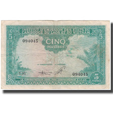 Banconote, INDOCINA FRANCESE, 5 Piastres = 5 Dong, KM:106, MB+