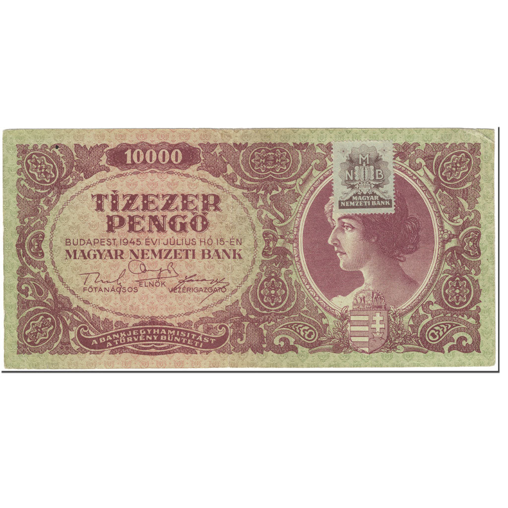 Billet, Hongrie, 10,000 Pengö, 1945, 1945-07-15, KM:119b, TB+