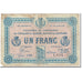 Frankrijk, Chalon-s-/-Saône, Autun & Louhans, Franc, 1916, TB