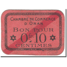 Billet, Algeria, Chamber of Commerce, Oran, 10 Centimes, Chambre de Commerce