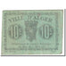 Nota, Argélia, 10 Centimes, Chambre de Commerce, 1917, Undated (1917)