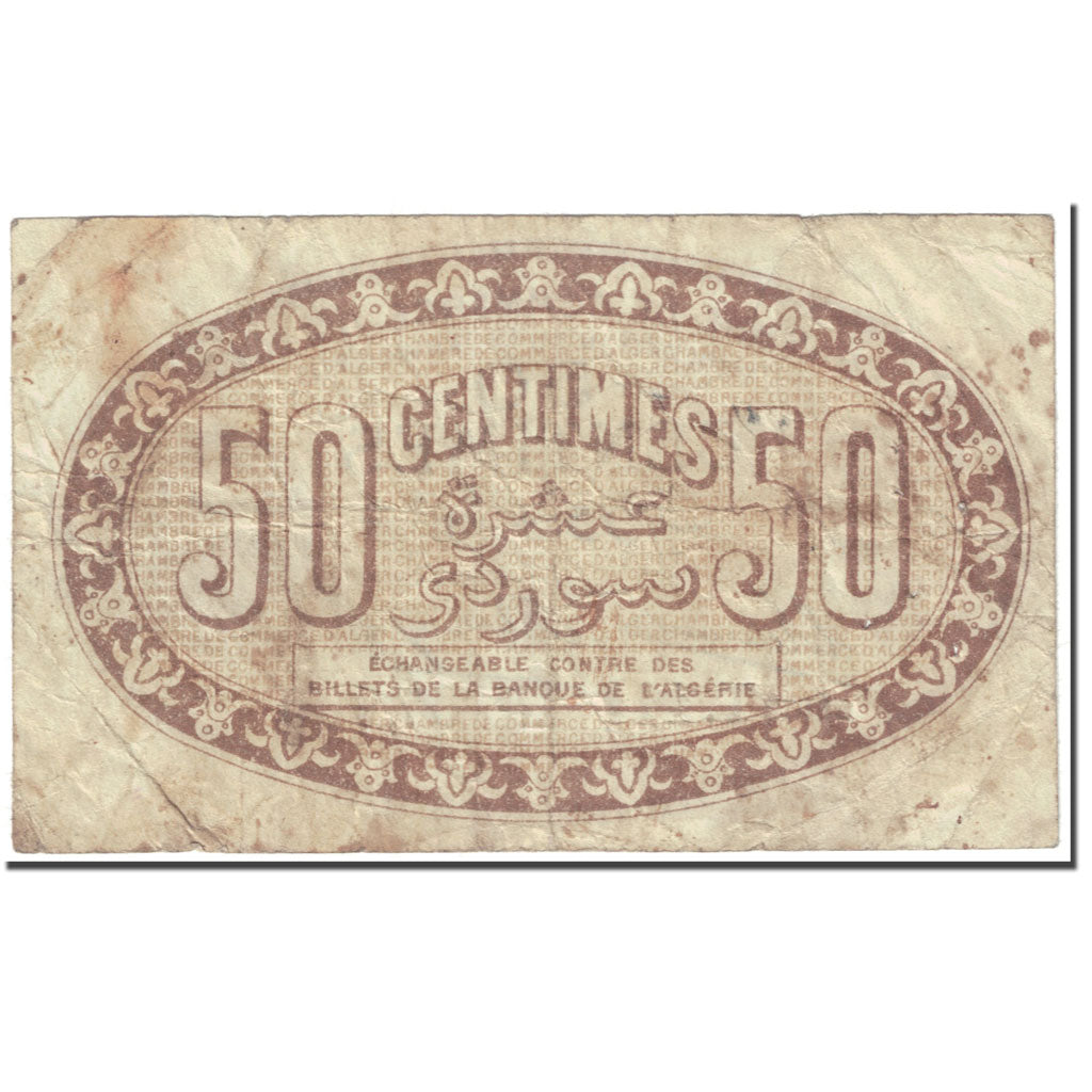 Banknote, Algeria, Chamber of Commerce, Alger, 50 Centimes, Pirot 137.09