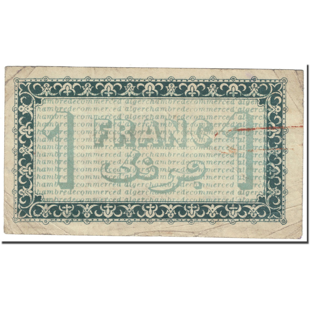 Banknote, Algeria, Chamber of Commerce, Alger, 1 Franc, Pirot 137.03